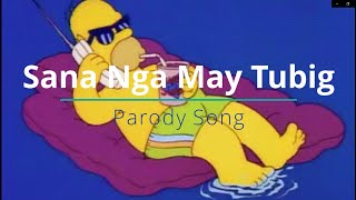 Sa Ngalan Ng Pag Ibig  December Avenue Parody Song Sana Nga May Tubig [upl. by Revart657]