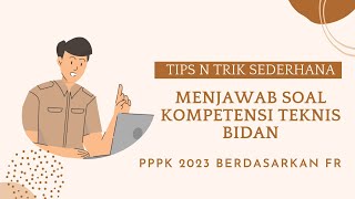 TRIK SEDERHANA LULUS PPPK BIDAN 2023 [upl. by Gerdeen]