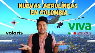 ‼NUEVAS AEROLINEA DE BAJO COSTO EN COLOMBIA‼😱 VOLARIS Y VIVA AEROBUS 🇨🇴 ✅ EquipajeTipsconsejos ✍ [upl. by Dore]