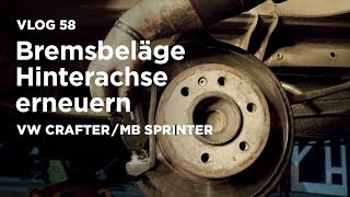 Bremsbeläge Hinterachse erneuern VW CrafterMercedes Sprinter [upl. by Mikihisa]