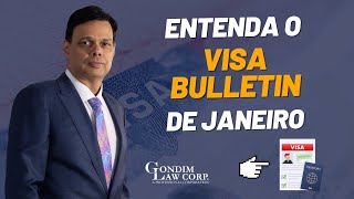 Entenda o Visa Bulletin de Janeiro [upl. by Joleen]