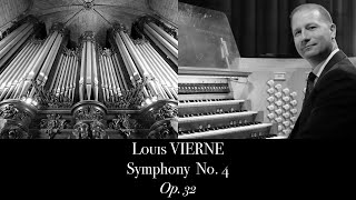 L Vierne Symphony No 4 Op 32  Johann Vexo organ [upl. by Kenison]