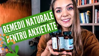 REMEDII NATURALE PENTRU ANXIETATE [upl. by Refotsirhc13]