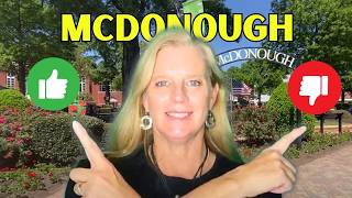 Pros and Cons of Living in McDonough GA [upl. by Evangelia]