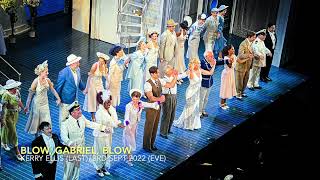 Final Show Kerry Ellis  Blow Gabriel Blow  Anything Goes London Barbican  3rd Sept 2022 E [upl. by Abas]