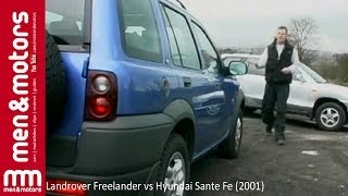 Landrover Freelander vs Hyundai Sante Fe 2001 [upl. by Mccall554]