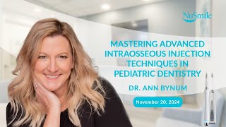 November 20 2024  Mastering Advanced Intraosseous Injection Techniques in Pediatric Dentistry [upl. by Antonin]