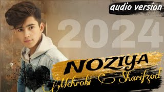 Mehrobi Sharifzod  Noziya 2024 audio version covered author music Subhoni Said [upl. by Ayifas]