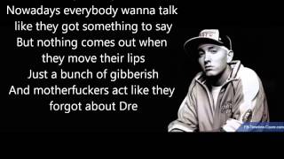 Dr Dre  Forgot About Dre ft Eminem Lyrics HD [upl. by Nalac]