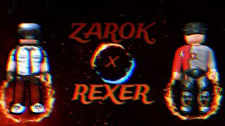 ZAROK X REXER Montage 🔥 ftRexer777 [upl. by Kaine]