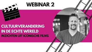 Cultuurverandering in de échte wereld  Webinar 2 [upl. by Darn]