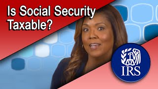 Is Social Security Taxable [upl. by Ferdy]