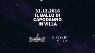 CAPODANNO 2016 VILLA MAZZUCCHELLI con MARCO FRATTY [upl. by Ardnahsal]