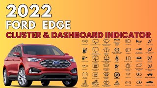 2022 FORD Edge Dashboard Warning Lights and Cluster Guide [upl. by Asilam]