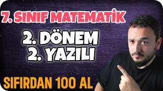 7Sınıf Matematik 2Dönem 2Yazılı  Sıfırdan 100 AL [upl. by Sane]