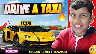 DRIVING TAXI N FORZA HORIZON 5😂 [upl. by Eduard]