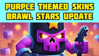 Upcoming New Skins Info  Brawl Stars [upl. by Milli]