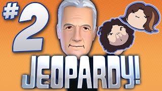 Jeopardy Double What  PART 2  Game Grumps VS [upl. by Sauder]