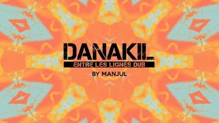 📀 Danakil  Le Dub des Signes by Manjul Official Audio [upl. by Leirraj395]