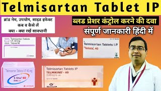 Telmisartan Tablets 40 mg in hindi  Telma 40 mg tablet uses  Telmikind 40 tablet uses  Telpres [upl. by Leupold]