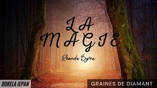 La Magie  Rhonda Byrne [upl. by Yesiad671]