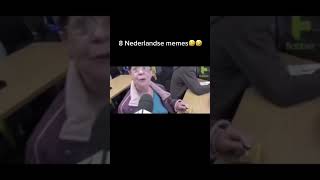 8 nederlandse memes [upl. by Enatan929]