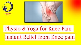 Physio amp Yoga for Knee PainInstant Relief from Knee pain [upl. by Carbrey877]