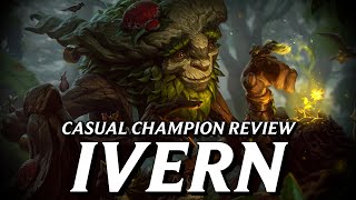 Ivern is the best champion in all of League I am not biased at all  Casual Champion Review [upl. by Gotcher]