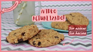 GALLETAS de AVENA FIT sin azúcar y sin harina ¡VIDEO ACTUALIZADO │ La Cocina de Frutilla [upl. by Haseena]