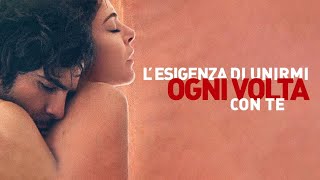 Lesigenza di unirmi ogni volta con te  HD  Drammatico  Film Completo in Italiano [upl. by Polly254]