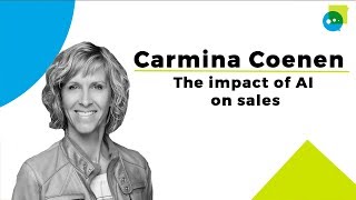 The impact of AI on sales a talk with Carmina Coenen Salesforce [upl. by Cyndie865]