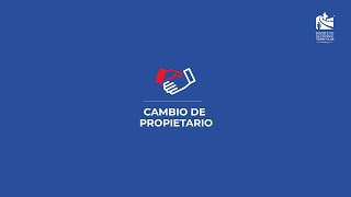 Cambio de Propietario [upl. by Aseiram]