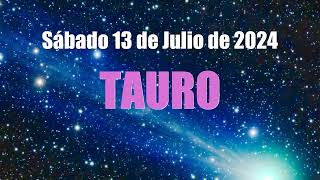 13 de Julio de 2024 TAROT TAURO MIREN ESTO ❤️ AMOR ❤️ suerte✅ tarot tauro horoscopo [upl. by Artur509]