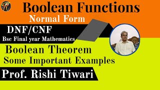 Normal form of a boolean functions  DNFCNF  Conjunctive  Disjunctive  Rishi Tiwari [upl. by Charley]