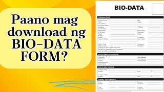 Paano mag download ng BIODATA FORM How to download BioData [upl. by Tamer989]