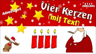 VIER KERZEN ♫ Lied mit TEXT 👼 Adventslieder Kinder  Weihnachtslieder für Kinder in 34 Takt Deutsch [upl. by Saihtam]