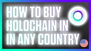 HOW TO BUY HOLOCHAIN HOT IN ANY COUNTRY  HOLOCHAIN NEWS PRICE PREDICTION [upl. by Ainoda]