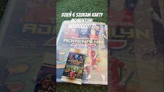 Dzień 6 KARTA MOMENTUM JEST TUTAJ PANINI FIFA 365 2025 paninififa365 fifa adrenalynxl [upl. by Messere]