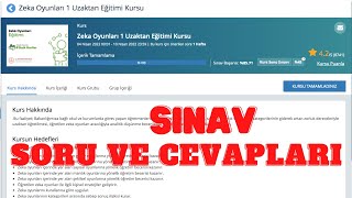 ZEKA OYUNLARI 1 Uzaktan Eğitim Kursu SINAV SORU ve CEVAPLARI [upl. by Yrebmik934]