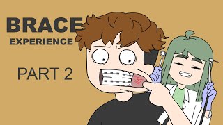 BRACE EXPERIENCE PART 2 ft Yogiart  Pinoy Animation [upl. by Brigida]