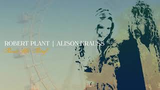 Robert Plant amp Alison Krauss  High And Lonesome Official Audio [upl. by Birkett]