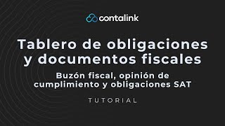 Tablero de obligaciones y docs fiscales │ Buzón fiscal opinión de cumplimiento y obligaciones SAT [upl. by Debbie147]