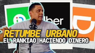 EL MAS RANKIAO DE UBER Y DIDI HACIENDO DINERO RÁPIDO RETUMBE URBANO ME E SALVADO DE VARIOS ATRACOS [upl. by Morril507]