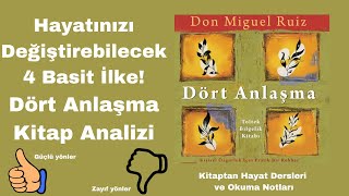 Hayatınızı Değiştirebilecek 4 Basit İlke Dört Anlaşma Toltek Bilgelik Kitap Analizi [upl. by Ailugram]