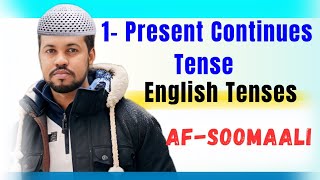 1Present Continuous Tense Afsoomaali by Mubarak Mohamed [upl. by Oicnerual]