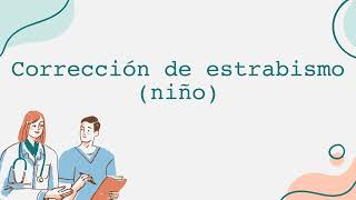 Corrección de estrabismo niño [upl. by Oiceladni393]