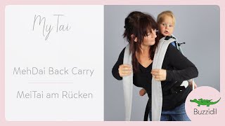 MyTai am Rücken  MyTai Back Carry  Buzzidil Mei Tai  Meh Dai Baby Carrier [upl. by Matejka]