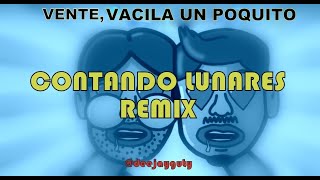 Contando lunares REMIX [upl. by Lilybel]