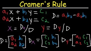 Cramers Rule  2x2 amp 3x3 Matrices  Solving Systems of Linear Equations  2 amp 3 Variables [upl. by Romy79]