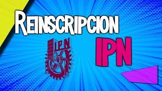 Proceso de reinscripción IPN [upl. by Erleena]